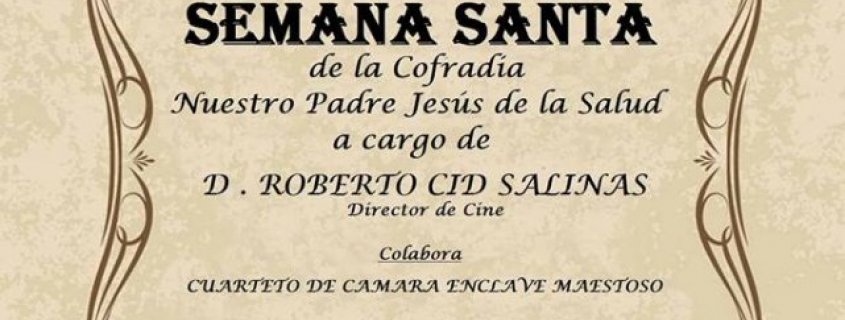 V Magno Pregón de Semana Santa Cofradía Jesús de la Salud Talavera