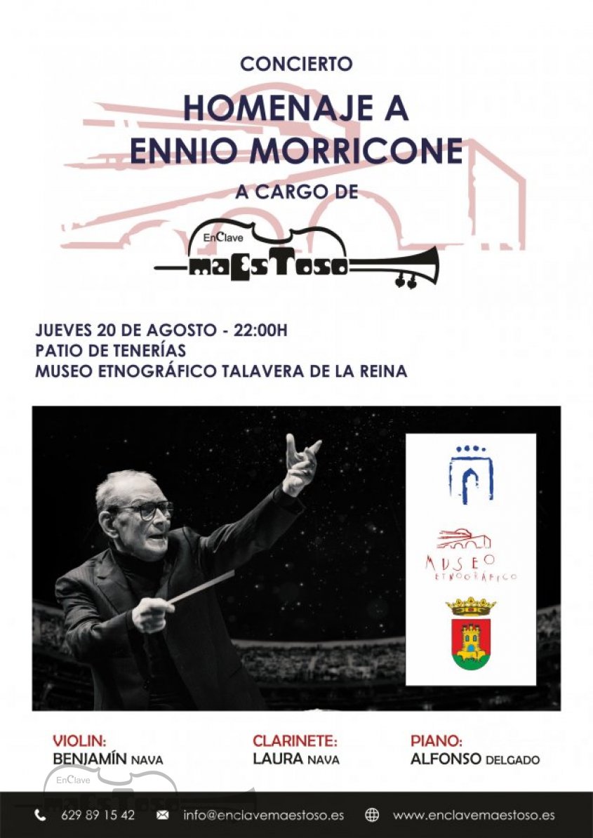 Concierto Homenaje Ennio Morricone por EnClave Maestoso Museo Etnográfico Talavera