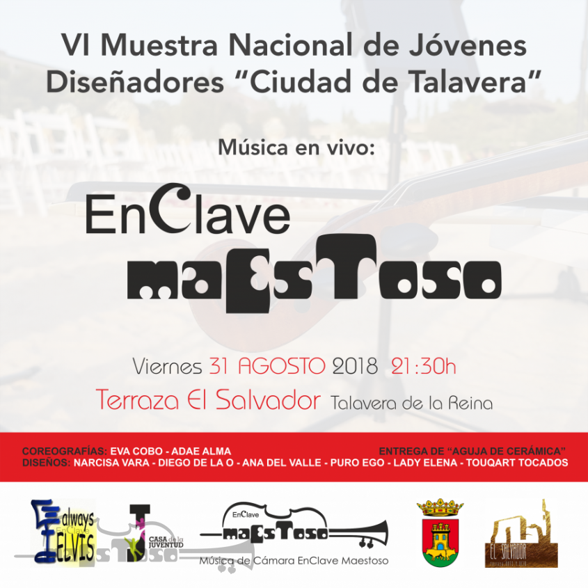 Música en Vivo VI Muestra Nacional de Jóvenes Diseñadores "Ciudad de Talavera"