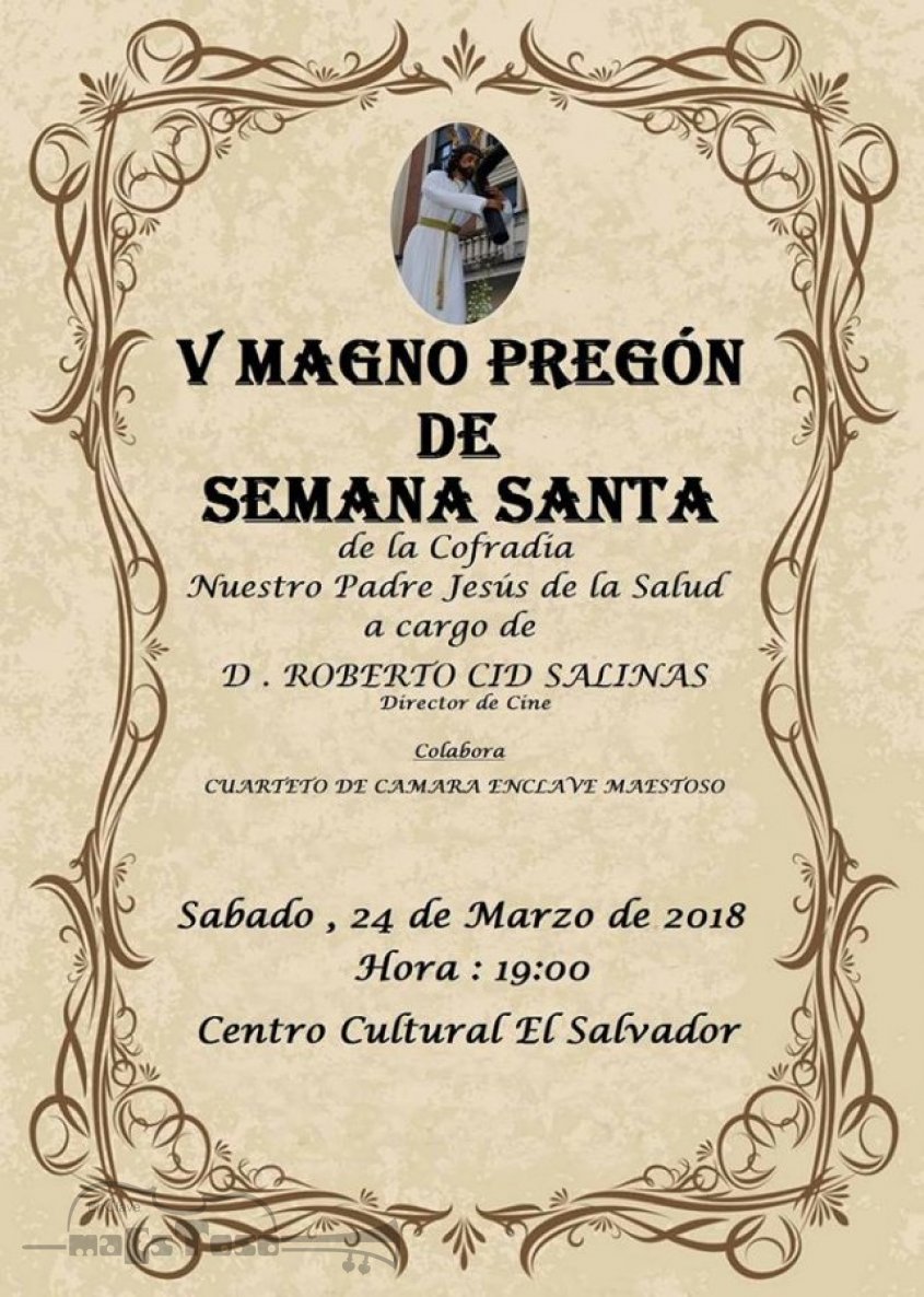 V Magno Pregón de Semana Santa Cofradía Jesús de la Salud Talavera